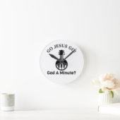 GA JESUS GAAN! God A Minuut? Kleine ronde wandklok (Huis)