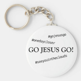 GA JESUS GAAN! #gojesusgo Sleutelhanger