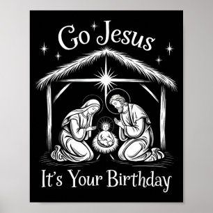 Ga Jezus Het Is Je Verjaardag Kerstmis Christelijk Poster