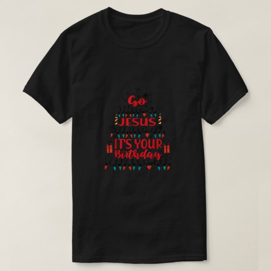 Ga Jezus, het is jouw kerstboomoranje. T-shirt (Design voorkant)