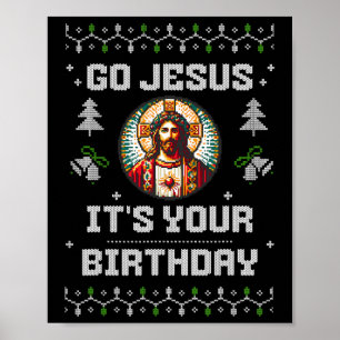 Ga Jezus, het is jouw verjaardag, grappige, lelijk Poster