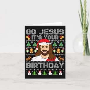 Ga Jezus, het is jouw verjaardag, lelijke kersttru Kaart