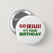 Ga Jezus! Het is jouw verjaardag Ronde Button 5,7 Cm (Voorkant /achterkant)
