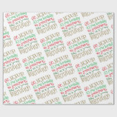 Ga Jezus, het is uw verjaardag kerstcadeau wrap Cadeaupapier (Vlak)