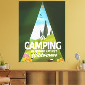 Ga kamperen in de wilde natuur van de moeder natuu canvas afdruk (Insitu (Woonkamer))