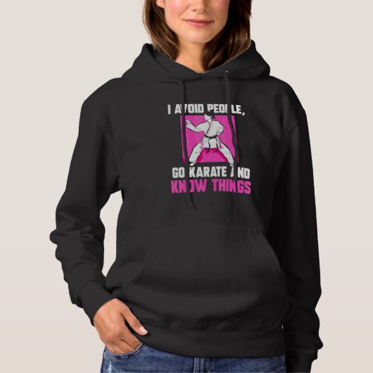 Ga Karate en Weet Dingen  Karate Hoodie (Voorkant)