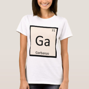 Ga - Kikkererwt Chemie Periodiek Systeem Symbool T-shirt