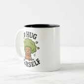 Ga Knuffelen Jezelf Boom Mok - Grappige Zelf-Liefd (Voorkant links)