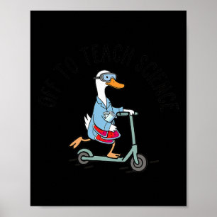 Ga lesgeven aan wetenschapsleraar Funny Goose Lab Poster