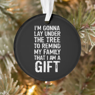 Ga Liggen Onder De Boom Kerst Familie Cadeaus Ornament