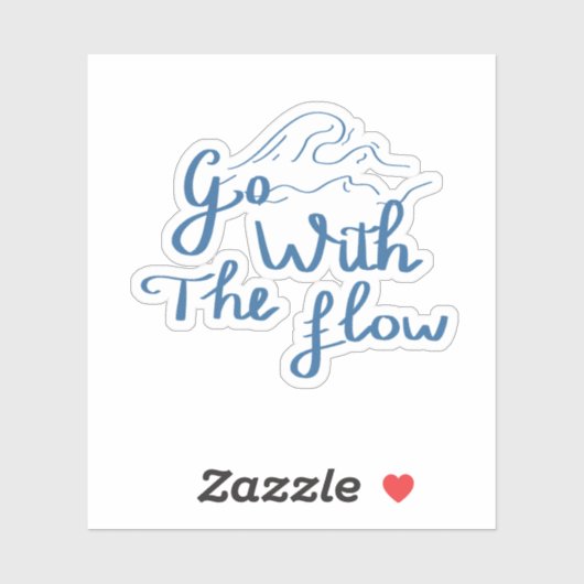 Ga met de Flow Handlettering Quote Sticker (Vel)