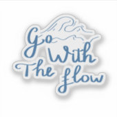 Ga met de Flow Handlettering Quote Sticker (Voorkant)