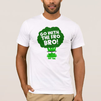 Ga met de Fro Bro mee! T-shirt