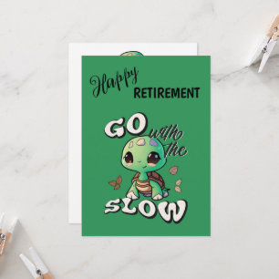 Ga met de slow custom Retirement Kaart