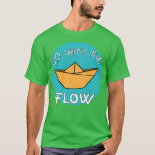 Ga met de stroompapierboot t-shirt