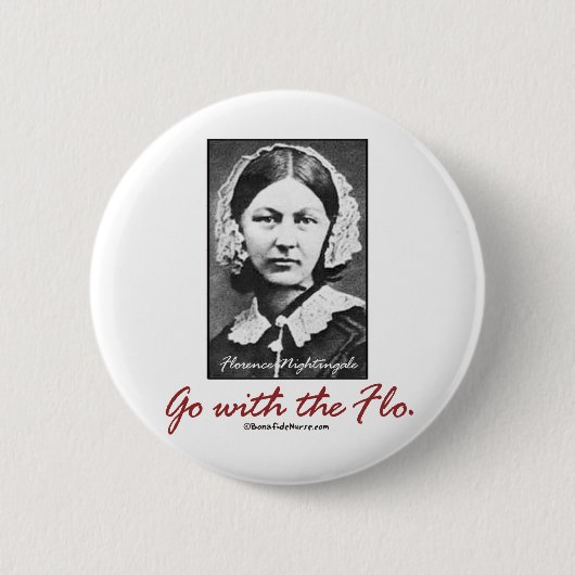 Ga met Florence Nightingale Ronde Button 5,7 Cm (Voorkant)