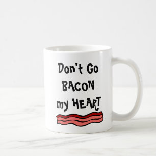 Ga mijn hart niet bacon koffiemok