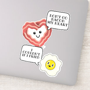 Ga mijn hart niet breken als ik frituurde sticker