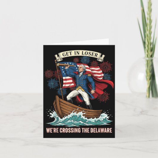 Ga naar binnen en steek de Delaware over Grappige Kaart (Voorkant)