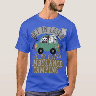 Ga naar binnen, loser, we gaan naar het ziekenhuis t-shirt