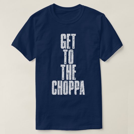 Ga naar de choppa t-shirt (Design voorkant)