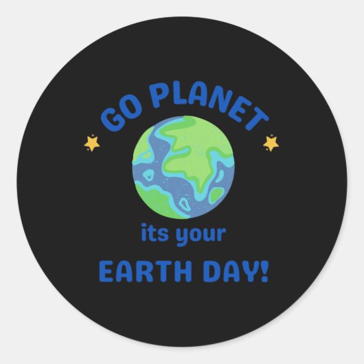 Ga naar de planeet, jouw aarde dag 6 ronde sticker (Voorkant)