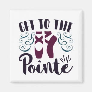 Ga naar de Pointe Ballet Danser Ballerina Magneet