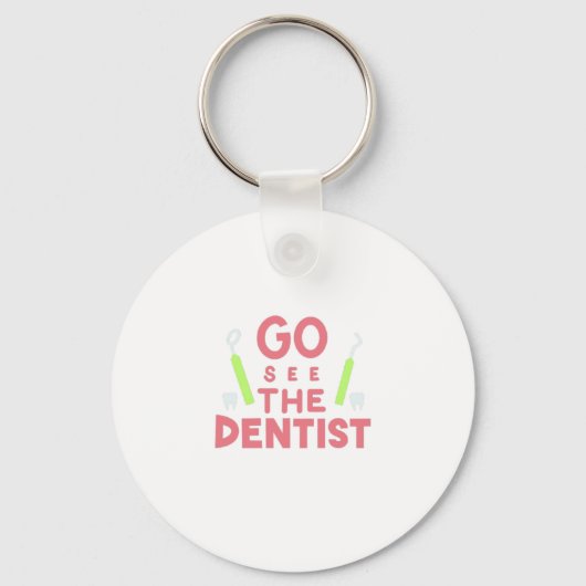 Ga naar de tandarts: Bright Smiles Ahead! T-Shirt Sleutelhanger (Voorkant)
