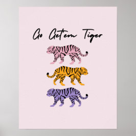 Ga naar de tijger Oranje roze Paarse Inspirerend Poster