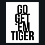Ga naar Em Tiger Poster<br><div class="desc">Ga naar Em Tiger</div>