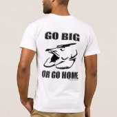 Ga naar Groot of ga naar huis T-shirt (Achterkant)