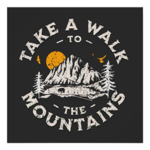 Ga naar het buitenavontuur van de bergen perfect poster