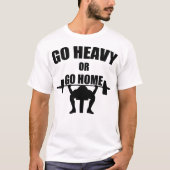 Ga naar huis of ga naar huis t-shirt (Voorkant)