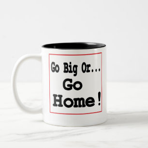 Ga naar huis of ga naar huis! tweekleurige koffiemok