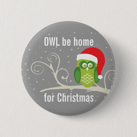Ga naar huis voor de kerstknop ronde button 5,7 cm (Voorkant)