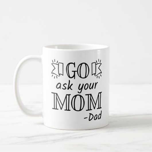 Ga naar je moeder - Vader Koffiemok (Links)