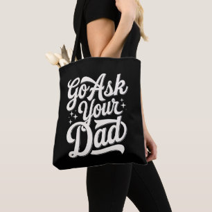 Ga naar je vader Grappige moeder Moederdag Vintage Tote Bag