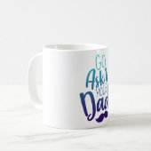 Ga naar je vader! koffiemok (Voorkant links)