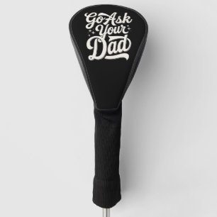 Ga naar je vader Leuke moeder Moederdag Vintage Golfheadcover