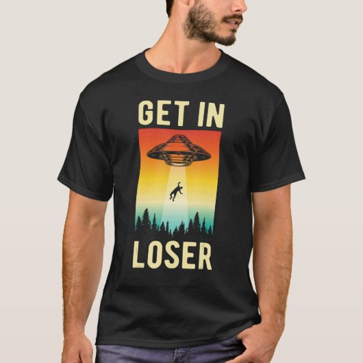 Ga naar Loser Alien Ufo buitenaardse buitenaardse T-shirt (Voorkant)
