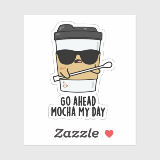 Ga naar Mocha My Day Funny Coffee Pun Sticker (Vel)