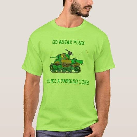 GA NAAR PUNK, GEEF ME EEN PARKEERTICKET T-SHIRT (Voorkant)