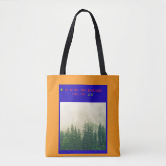 🌳 GA NAAR WAAR DE TAKKEN JE LEIDEN 🍃 TOTE BAG
