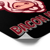 GA NIET BACON MIJN HARTELIJK KWEEKJE VAN HET HARTE POSTER (Hoek)