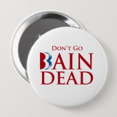 GA NIET BAINDEAD.png Ronde Button 4,0 Cm (Voorkant /achterkant)