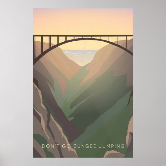 Ga Niet Bungeejumpen Reisposter Poster (Voorkant)