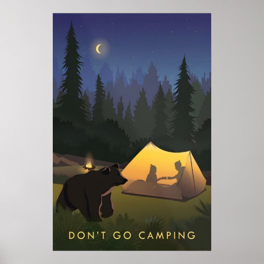 Ga Niet Kamperen Reisposter Poster (Voorkant)