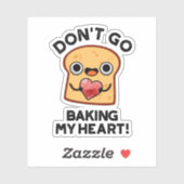 Ga niet naar mijn hart lachen sticker (Vel)