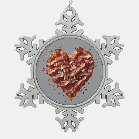 Ga niet op mijn hart, grappig tin sneeuwvlok ornament (Voorkant)