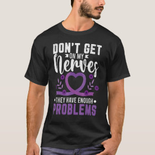 Ga niet op m'n zenuwen, Alzheimer's Bewustheid Pur T-shirt